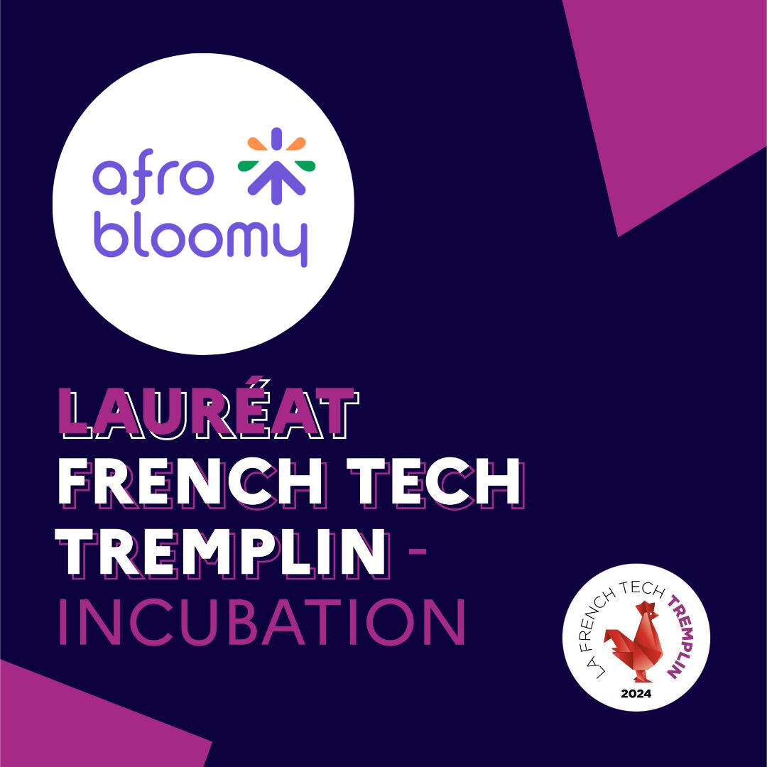 French tech tremplin incubation Afrobloomy